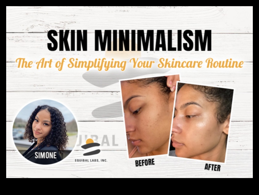 Frumusețe minimalistă: arta de a simplifica rutina cu machiajul natural