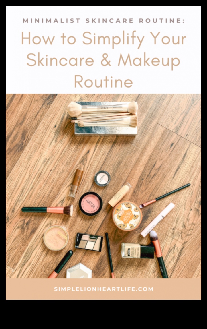 Frumusețe minimalistă: arta de a simplifica rutina cu machiajul natural